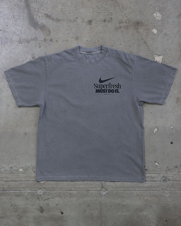 Superfresh MUST DO IT (Street)