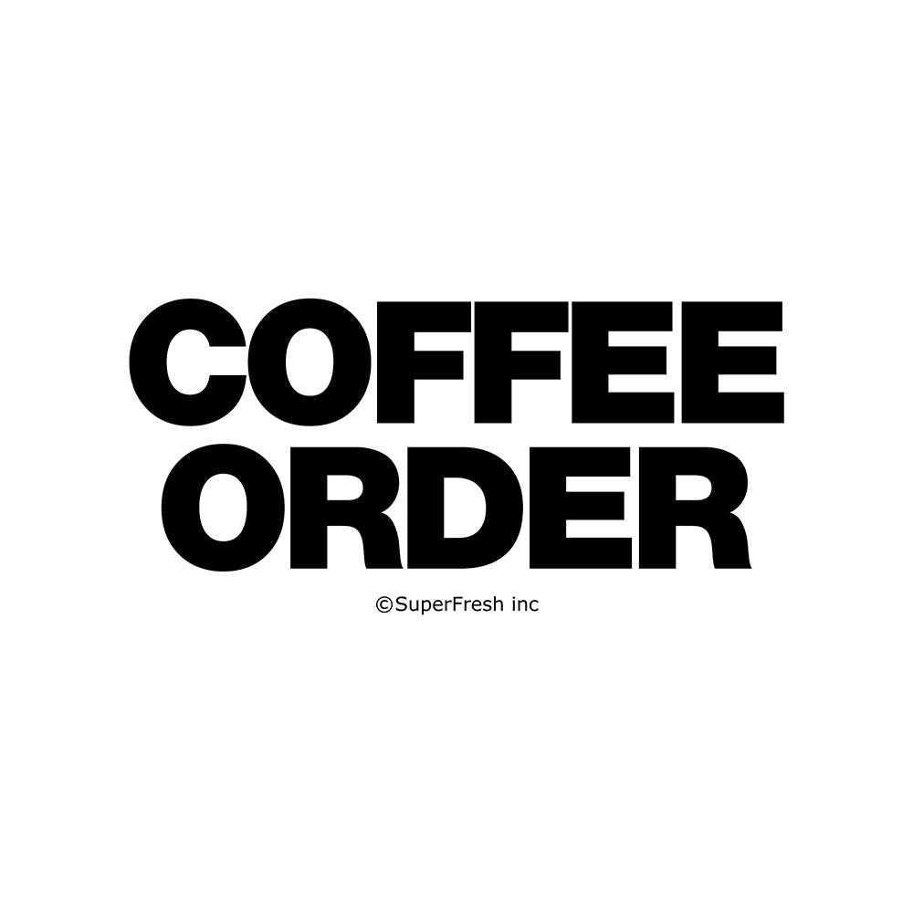 Your Coffee Order (Hoodie)