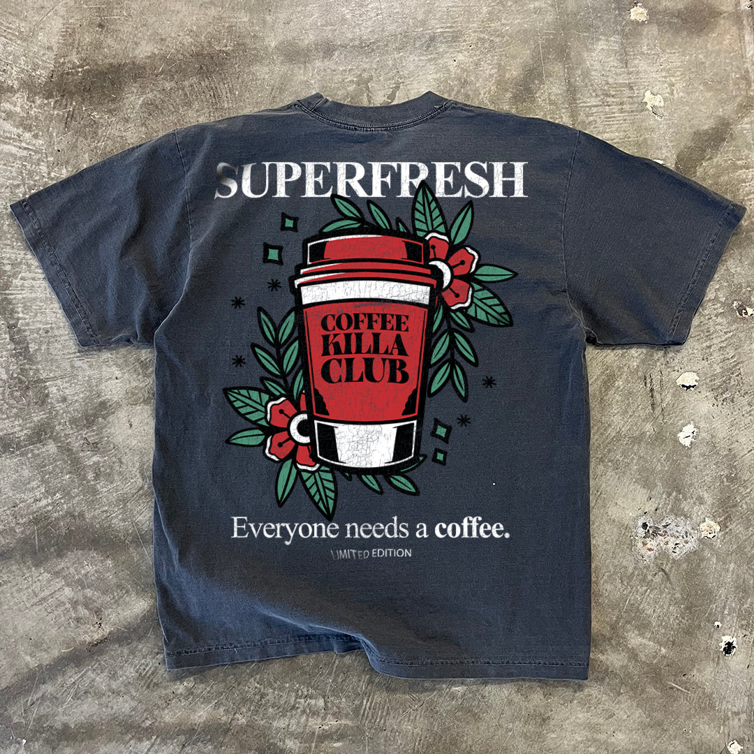 Coffee Killa Club (MOB)(Street)
