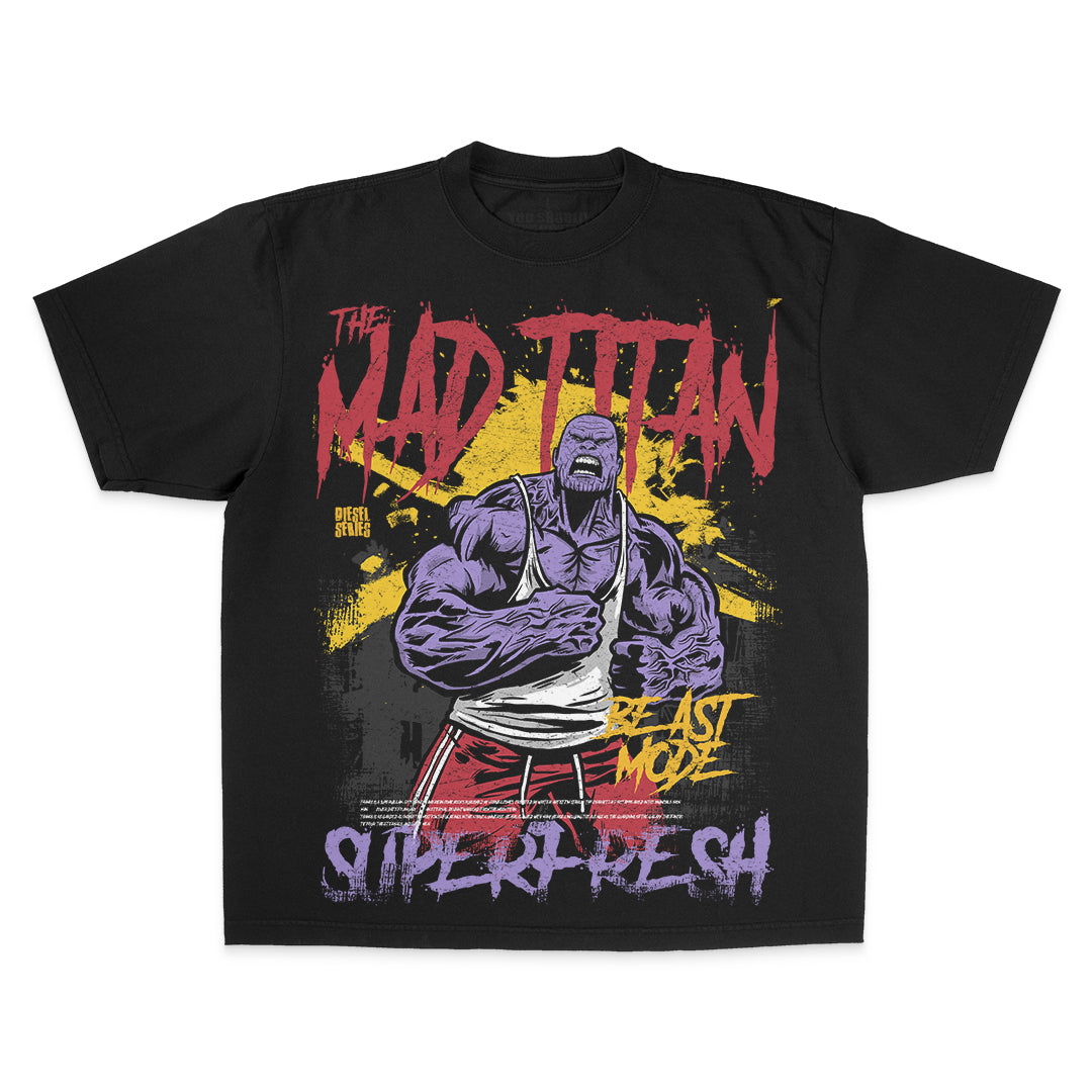 Mad Titan (Street)