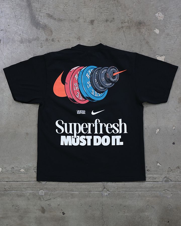 Superfresh MUST DO IT (Street)