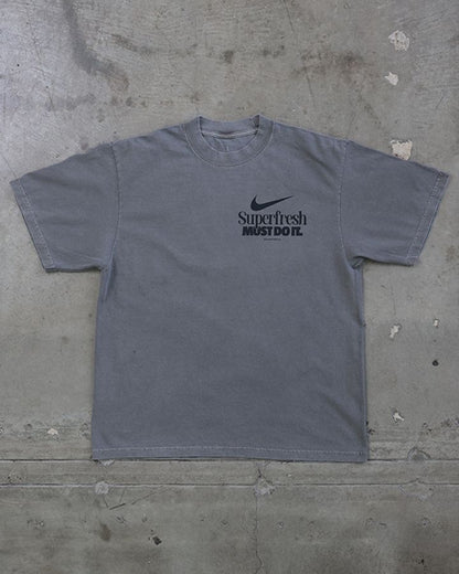 Superfresh MUST DO IT (Street)