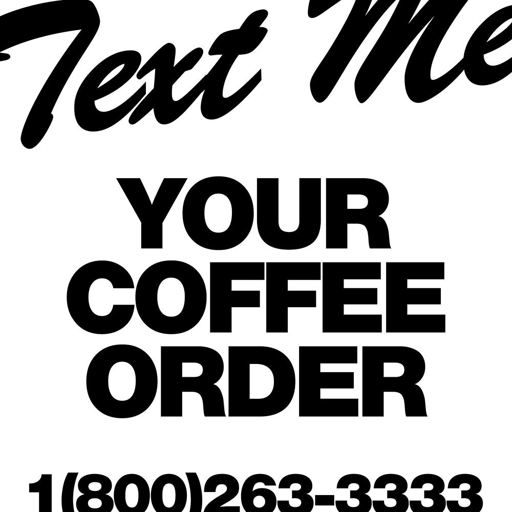 Your Coffee Order (Street)
