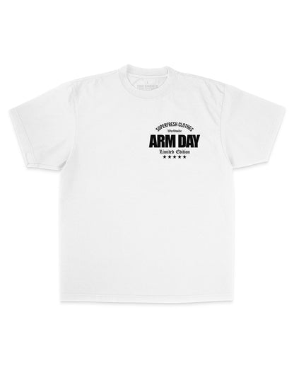 Arm Day (Street)