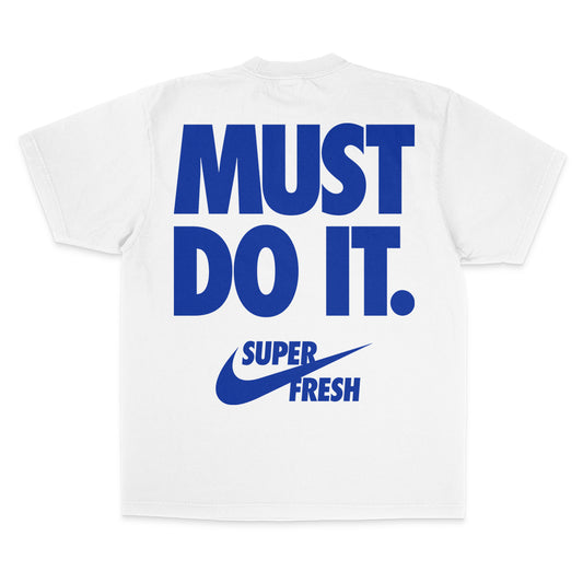 Must Do It (Street)
