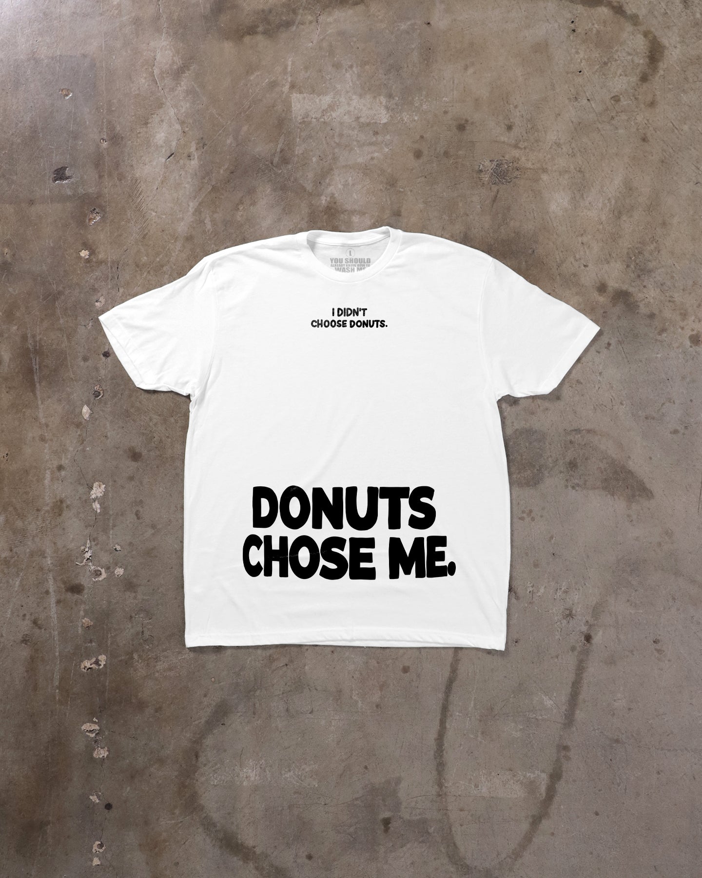 Donuts Chose Me (Sport)